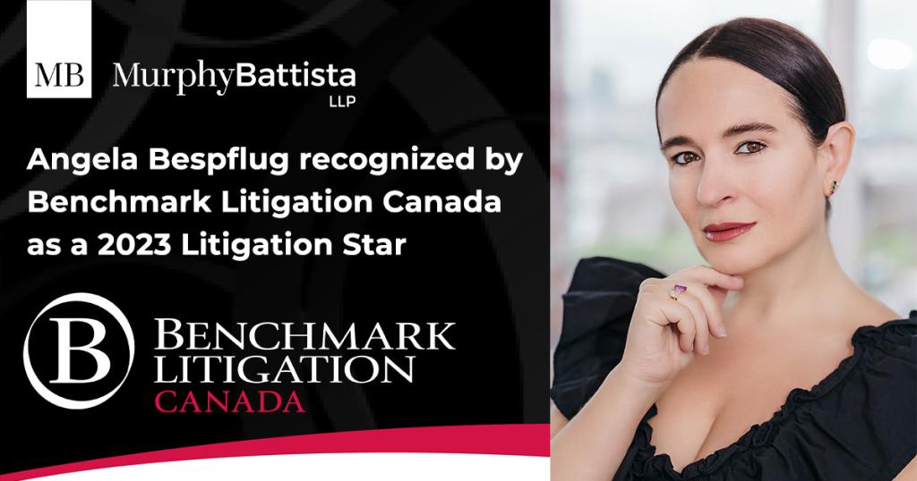 Angela Bespflug recognized as 2023 Litigation Star by Benchmark Litigation Canada.