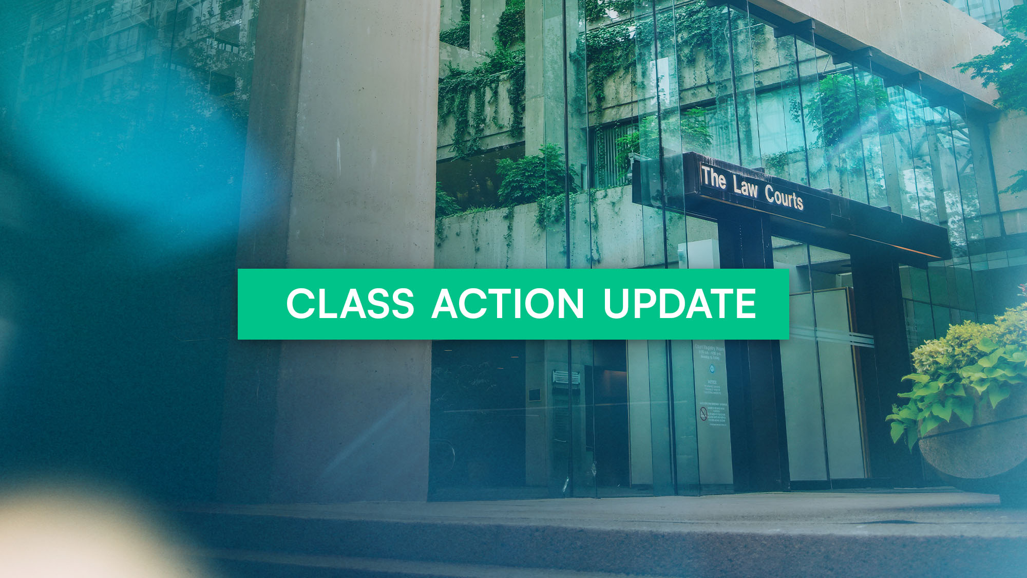 Class Action Update