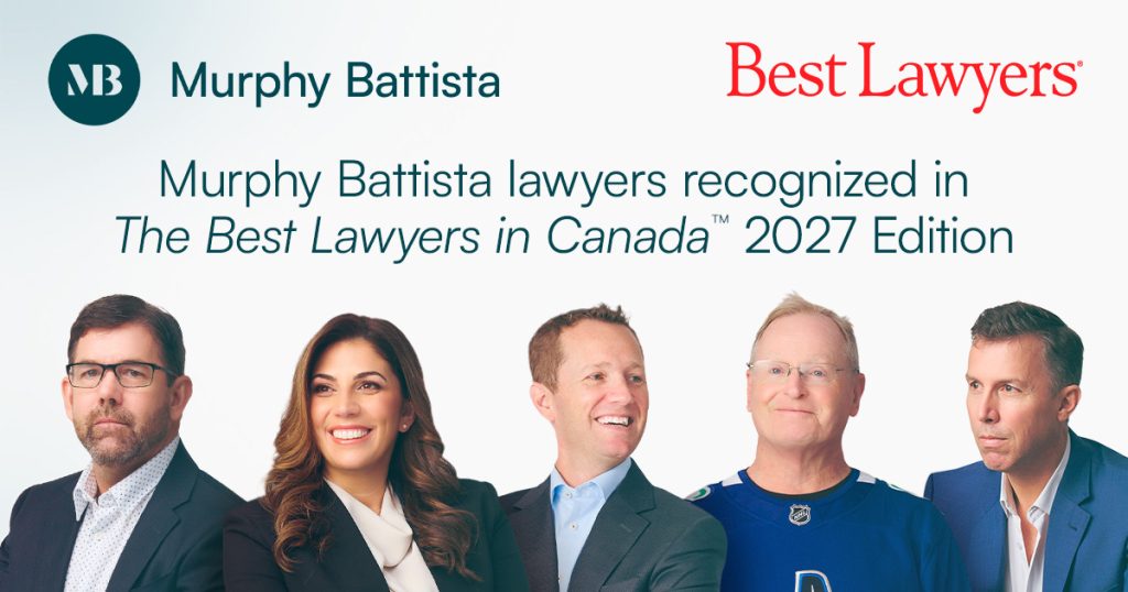 Best Lawyers in Canada™ recognizes Bill Dick, KC, Irina Kordic, Kevin Gourlay, Joe Murphy, KC and Alex Sayn-Wittgenstein in 2027 edition.
